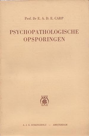 Bild des Verkufers fr Psychopathologische opsporingen. zum Verkauf von Buch von den Driesch