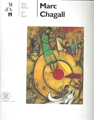 Bild des Verkufers fr Marc Chagall - Museo d'Arte Moderna della Citt di Lugano - Villa Malpensata 8 marzo - 1 luglio 2001 zum Verkauf von ART...on paper - 20th Century Art Books