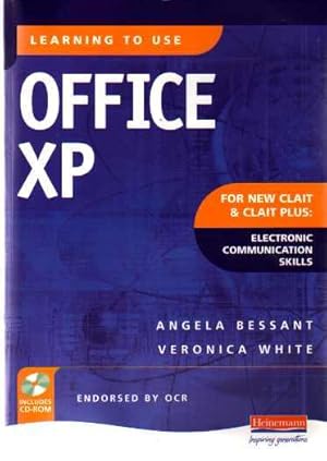 Learning to Use Office XP for New Clait and Clait Plus Electronic Communication Skills