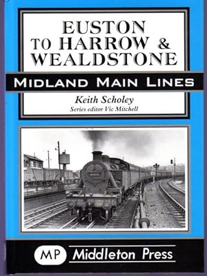 Euston to Harrow and Wealdstone - Midland Main Lines