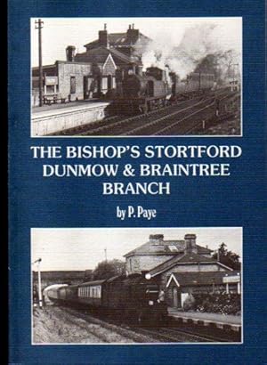 The Bishop's Stortford Dunmow & Braintree Branch