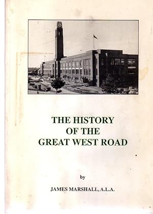 The History of the Great West Road : Its Social and Economic Influence on the Surrounding Area