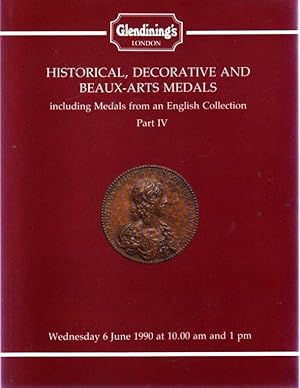 Glendining's Catalogue of Historical, Decorative and Beaux-Arts Medals Including Medals from an E...