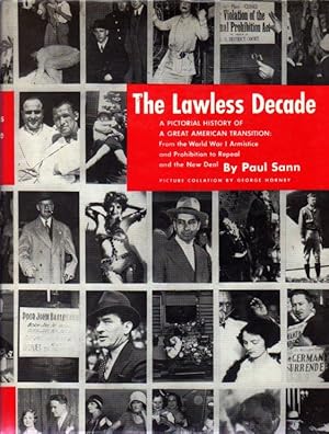 The Lawless Decade