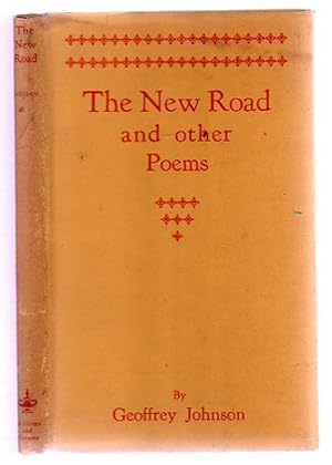 The New Road : And Other Poems (SIGNED COPY)