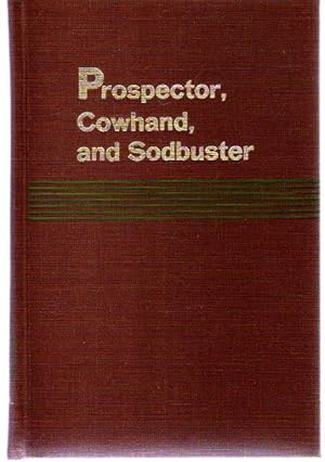 Prospector, Cowhand and Sodbuster Volume XI