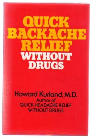 Quick Backache Relief Without Drugs