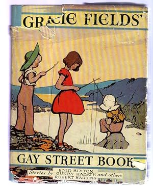 The Gracie Fields Gay Street Book for Boys and Girls