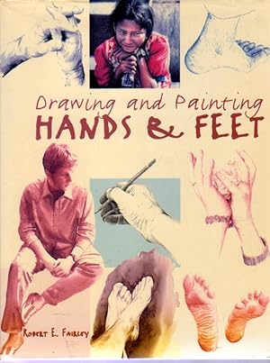 Drawing and Painting Hands and Feet