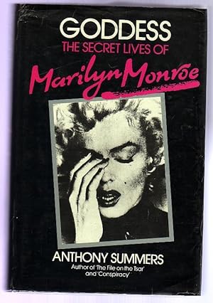Goddess : The Secret Lives of Marilyn Monroe
