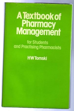 A Textbook of Pharmacy Management : For Students and Practising Pharmacists