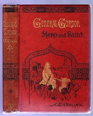 General Gordon - Hero and Saint