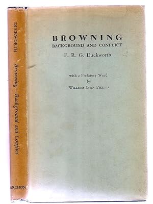 Browning Background and Conflict
