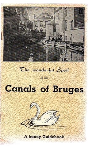 The Wonderful Spell of the Canals of Bruges