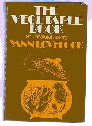 The Vegetable Book : An Unnatural History