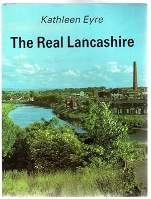 The Real Lancashire - SIGNED COPY