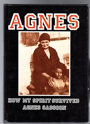 Agnes: How My Spirit Survived - SIGNED COPY