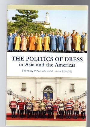 The Politics of Dress in Asia and the Americas