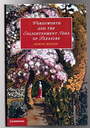 Wordsworth and the Enlightenment Idea of Pleasure