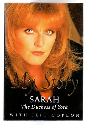 My Story : Sarah The Duchess of York (SIGNED COPY)