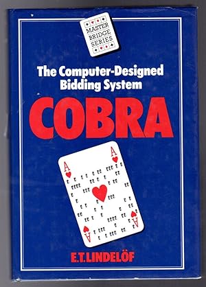 Cobra : The Computer-Designed Bidding System