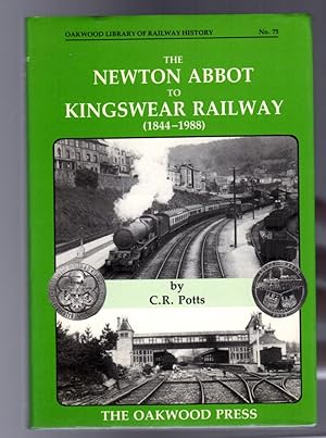 The Newton Abbot to Kingswear Railway (1844-1988)