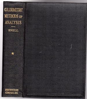 Colorimetric Methods of Analysis, Including Some Turbidimetric and Nephelometric Methods - Volume...