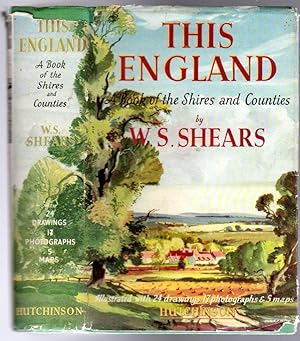 This England : A Book of Shires and Counties