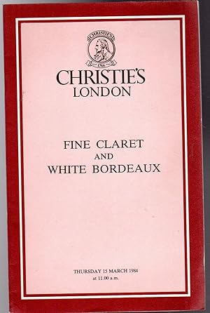 Fine Claret and White Bordeaux