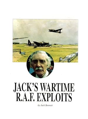 Jack's Wartime R.A.F. Exploits (SIGNED COPY)