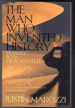 The Man Who Invented History : Travels with Herodotus