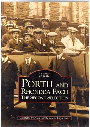Porth and Rhondda Fach : The Second Selection (SIGNED COPY)