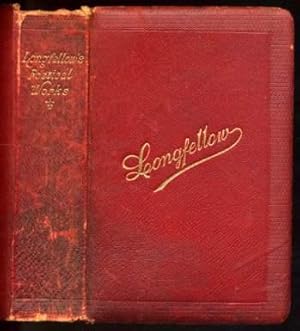 The Poetical Works of Henry Wadsworth Longfellow.