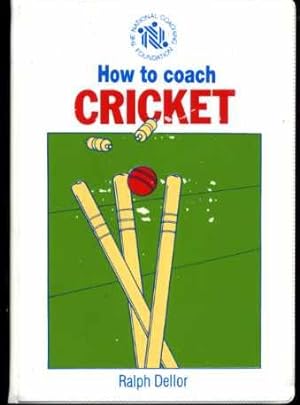 How to Coach Cricket