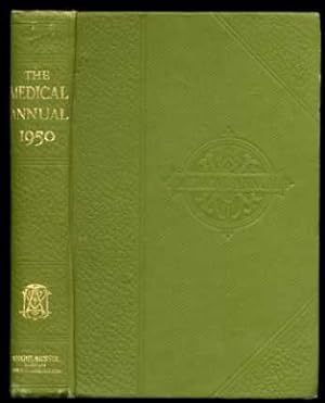 The Medical Annual 1950 - a Year Book of Treatment and practitioners' Index