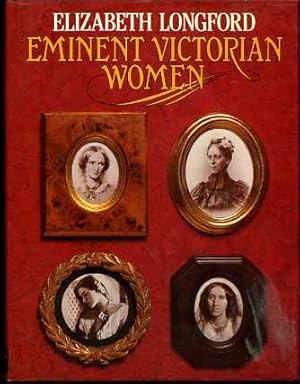 Eminent Victorian Women