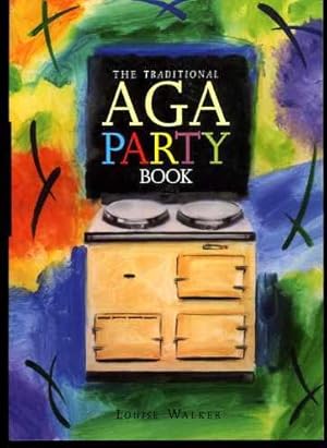 The Traditional Aga Party Book