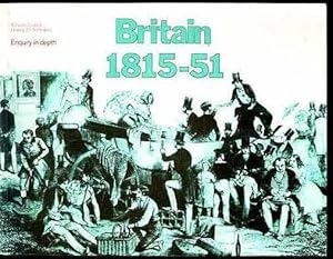 Enquiry in Depth: Britain, 1815-51