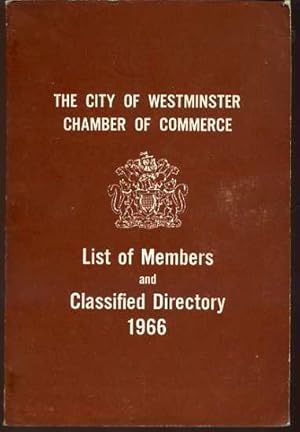 The City of Westminster Chamber of Commerce List of Members and Classified Directory 1966