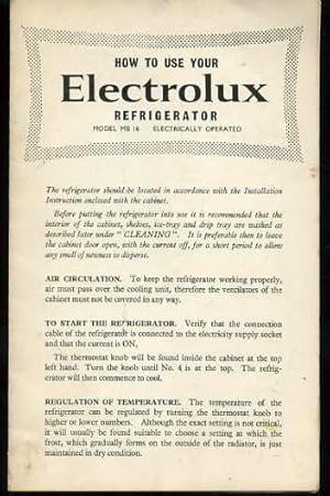 How to Use Your Electrolux Refrigerator Model MB 16