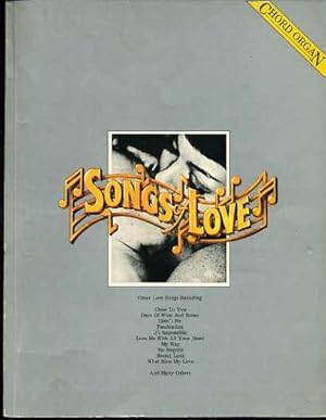 Songs of Love (for the Chord Organ)