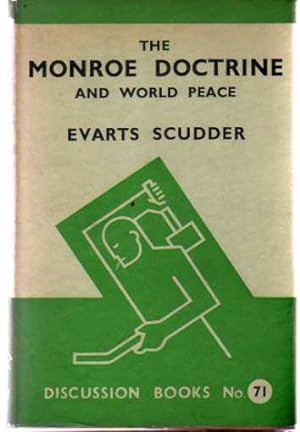The Monroe Doctrine and World Peace