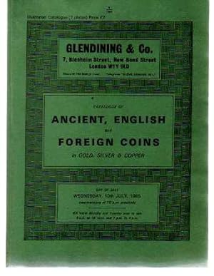 Catalogue of Ancient, English and Foreign Coins in Gold, Silver and Copper