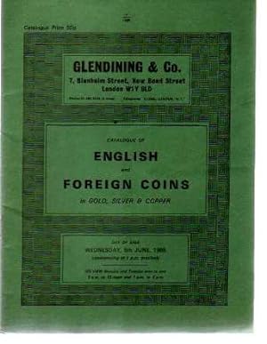 Catalogue of English and Foreign Coins in Gold, Silver and Copper