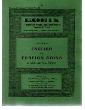 Catalogue of English and Foreign Coins in Gold, Silver and Copper