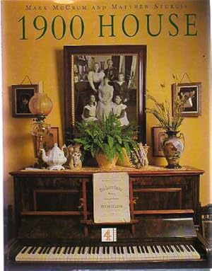 1900 House : Featuring Extracts from the Personal Diaries of Joyce and Paul Bowler and Their Family