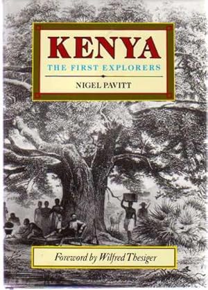 Kenya : The First Explorers