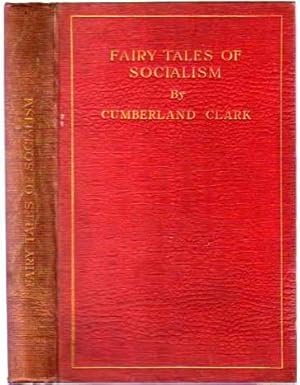 Fairy Tales of Socialism