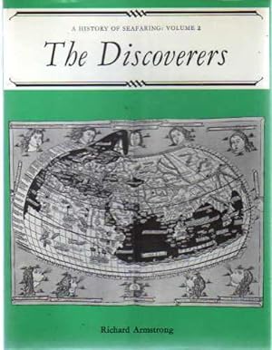 The Discoverers - A History of Seafaring Volume 2 (SIGNED COPY)
