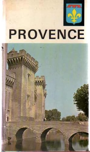 Les nouvelles provinciales, 1 : Visages de la Provence